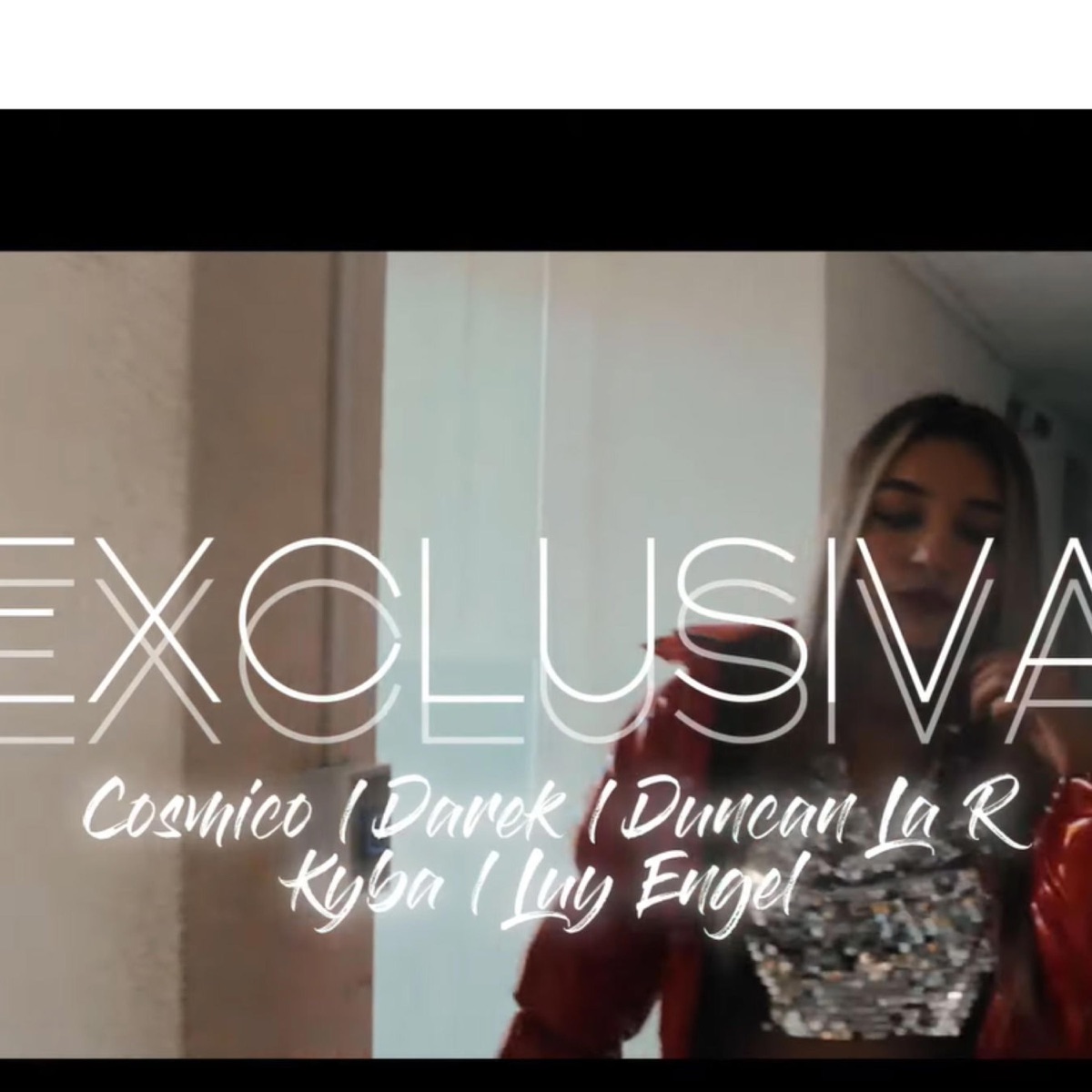 Exclusiva (feat. Luy Engel, Duncan La R, Kyba & Ice Blood) - Single by Cosmico Bby album cover