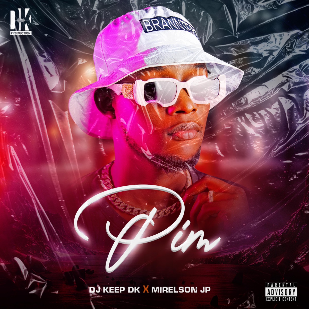 PIM (feat. Mirelson Jp) - Single by Dj Keep Dk album cover