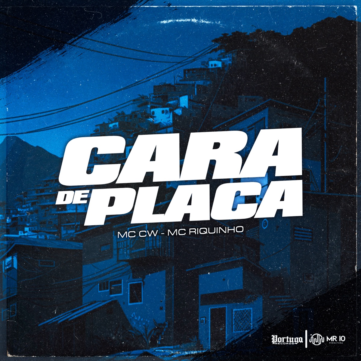 CARA DE PLACA - Single by Mc Riquinho, mc cw & DJ Riquinho album cover