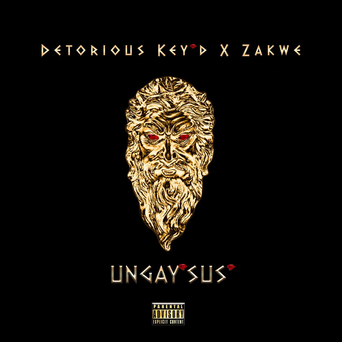 Ungay'sus' - Single by Detorious Key'd & Zakwe album cover