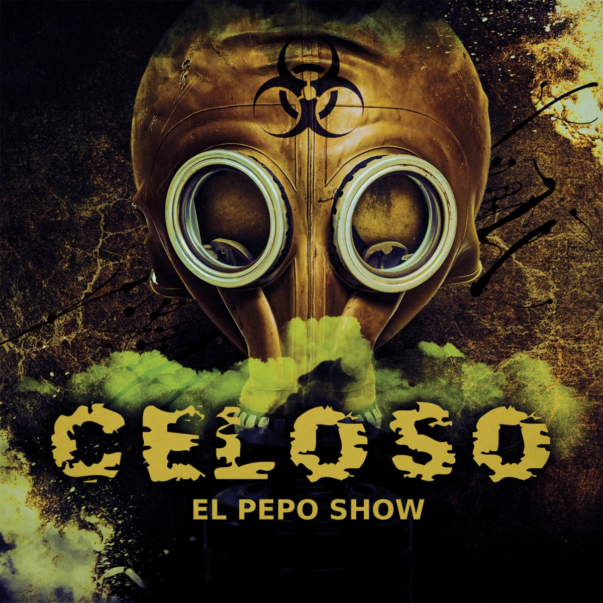 Celoso - Single by El Pepo Show album cover