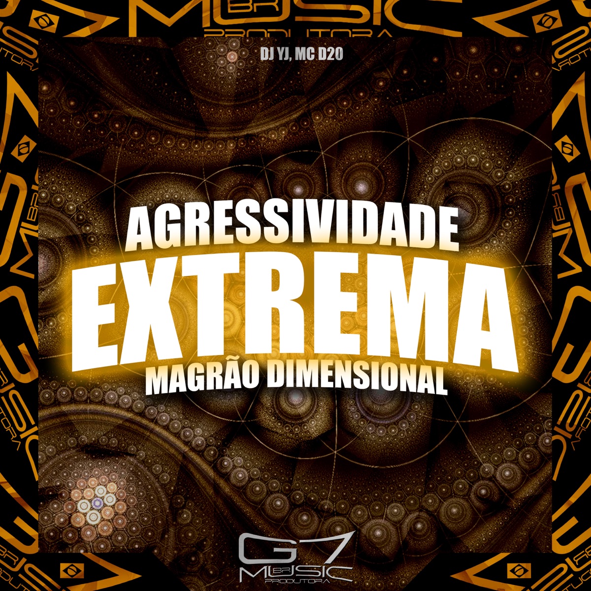 Agressividade Extrema - Magrão Dimensional - Single by Mc D20 & DJ YJ album cover