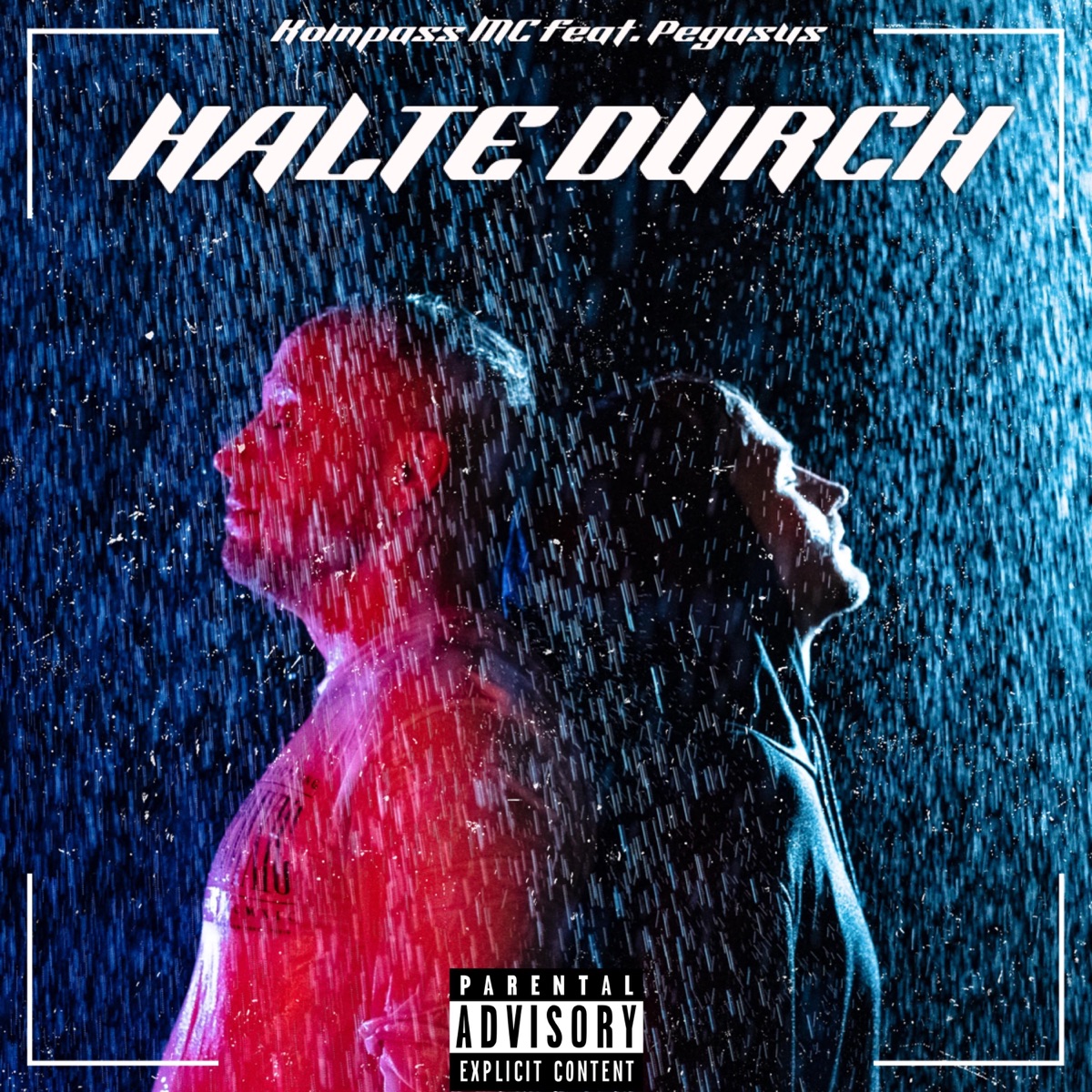 Halte durch (feat. Kompass MC) - Single by Pegasus album cover