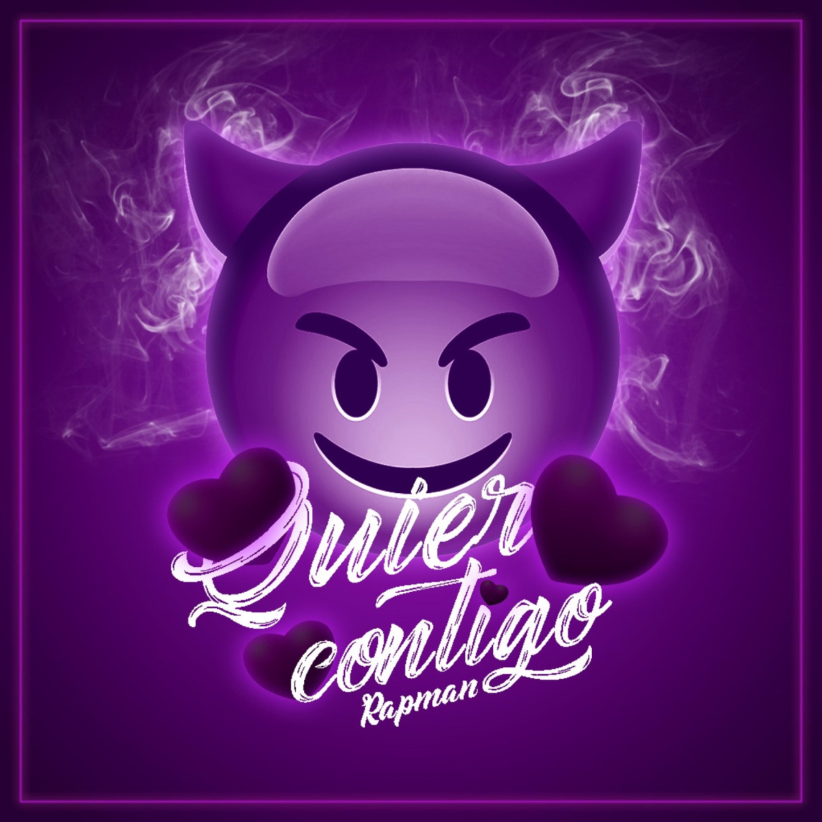 Quiero Contigo - Single by Rapman album cover