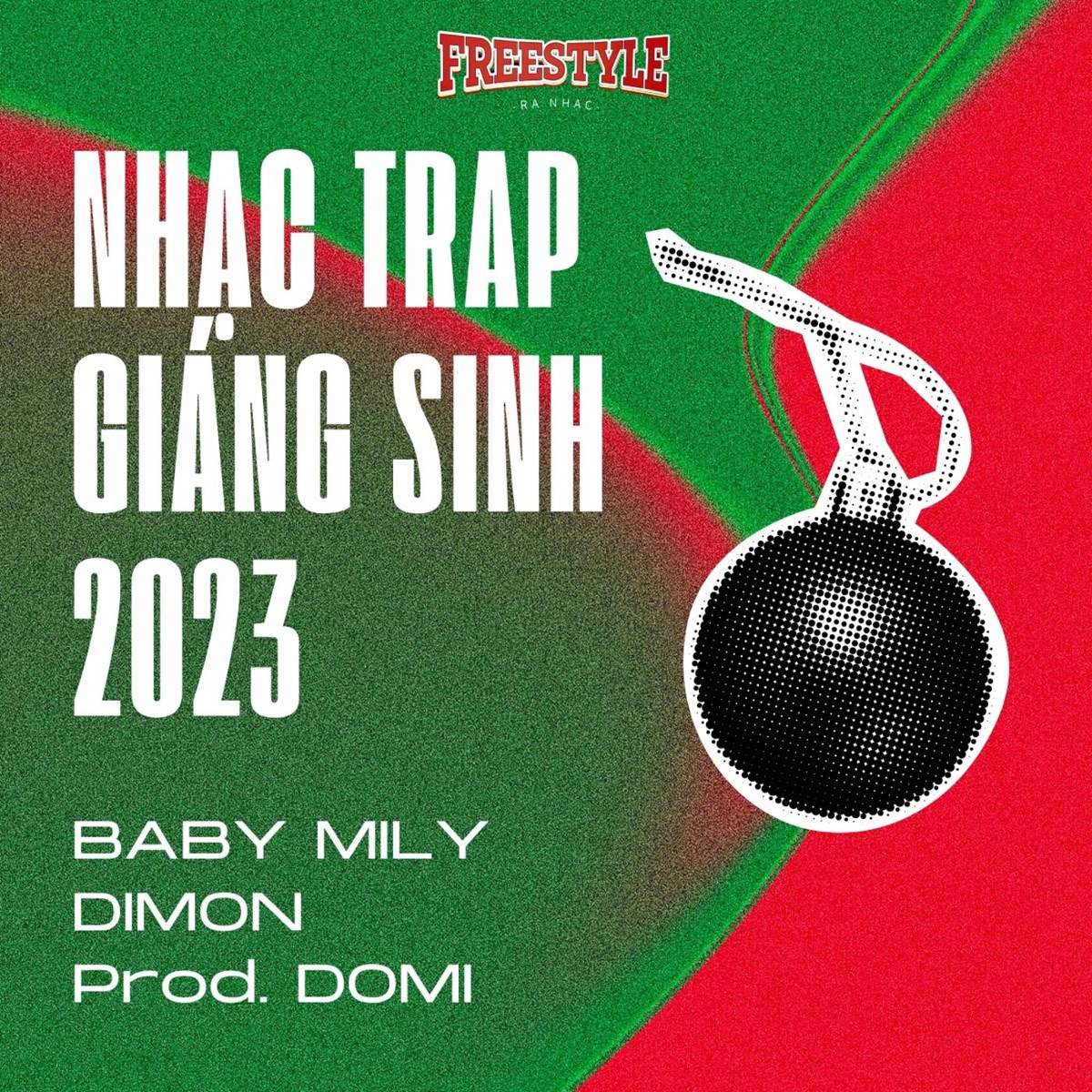 NHẠC TRAP GIÁNG SINH 2023 (feat. Dimon & Baby Mily) - Single by Domi album cover