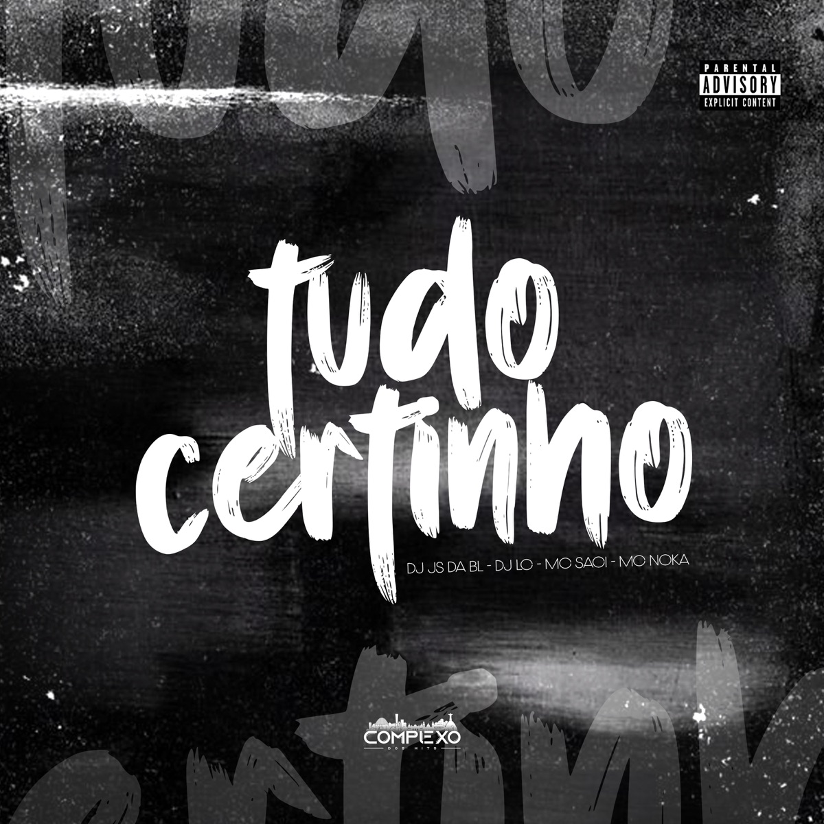 Tudo Certinho (feat. Mc Noka) - Single by Dj Lc, MC Saci & Dj Js da Bl album cover