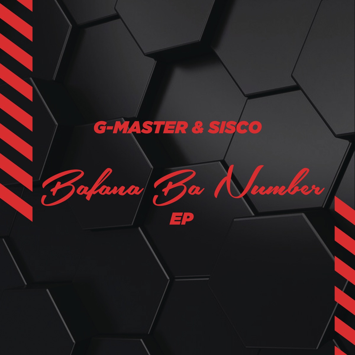 Bafana Ba Number by G-Master & Sisco album cover
