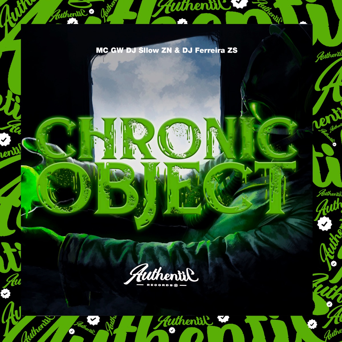 Chronic Object (feat. MC GW & DJ Sllow ZN) - Single by Dj Ferreira Zs album cover