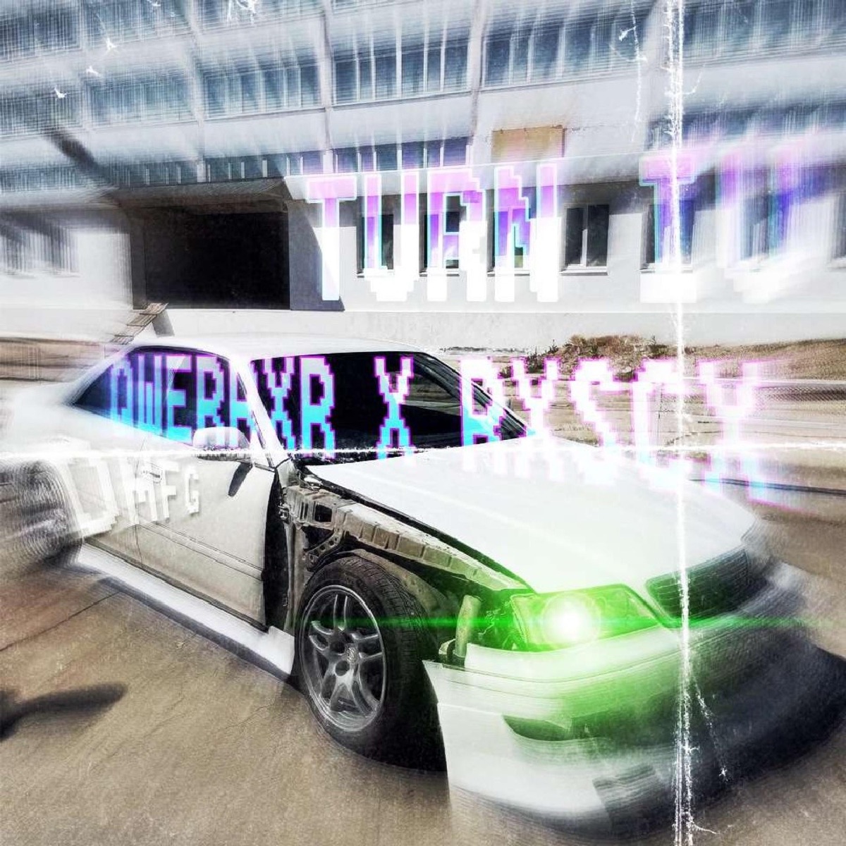 Turn IV (Omfg) - Single by RXSCX & QWERRXR album cover