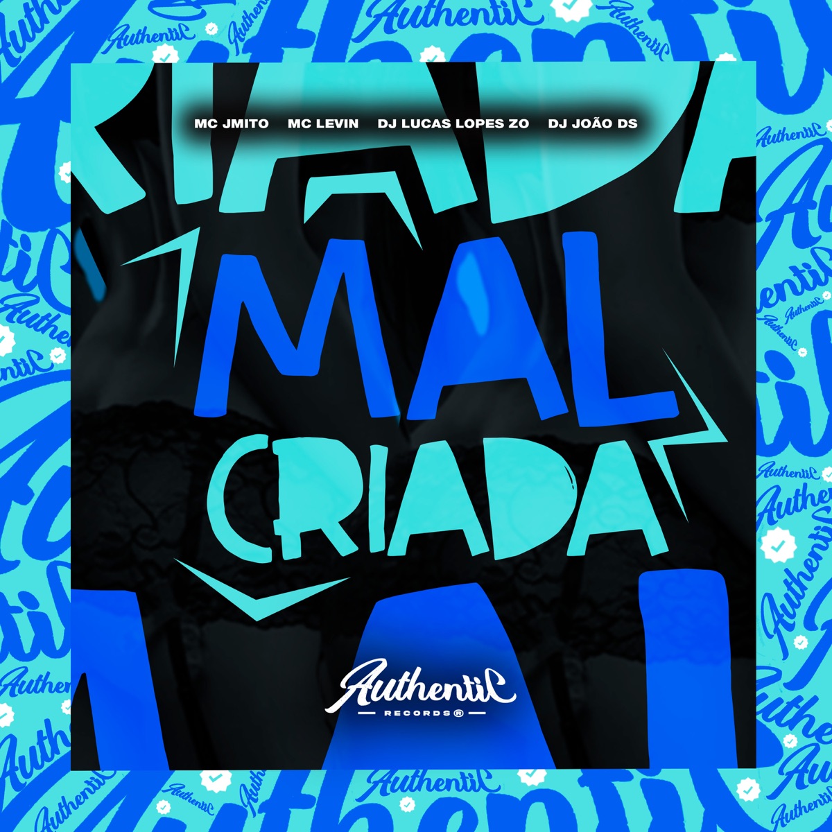 Malcriada (feat. MC Levin, Mc J Mito & DJ JOÃO DS) - Single by DJ LUCAS LOPES ZO album cover