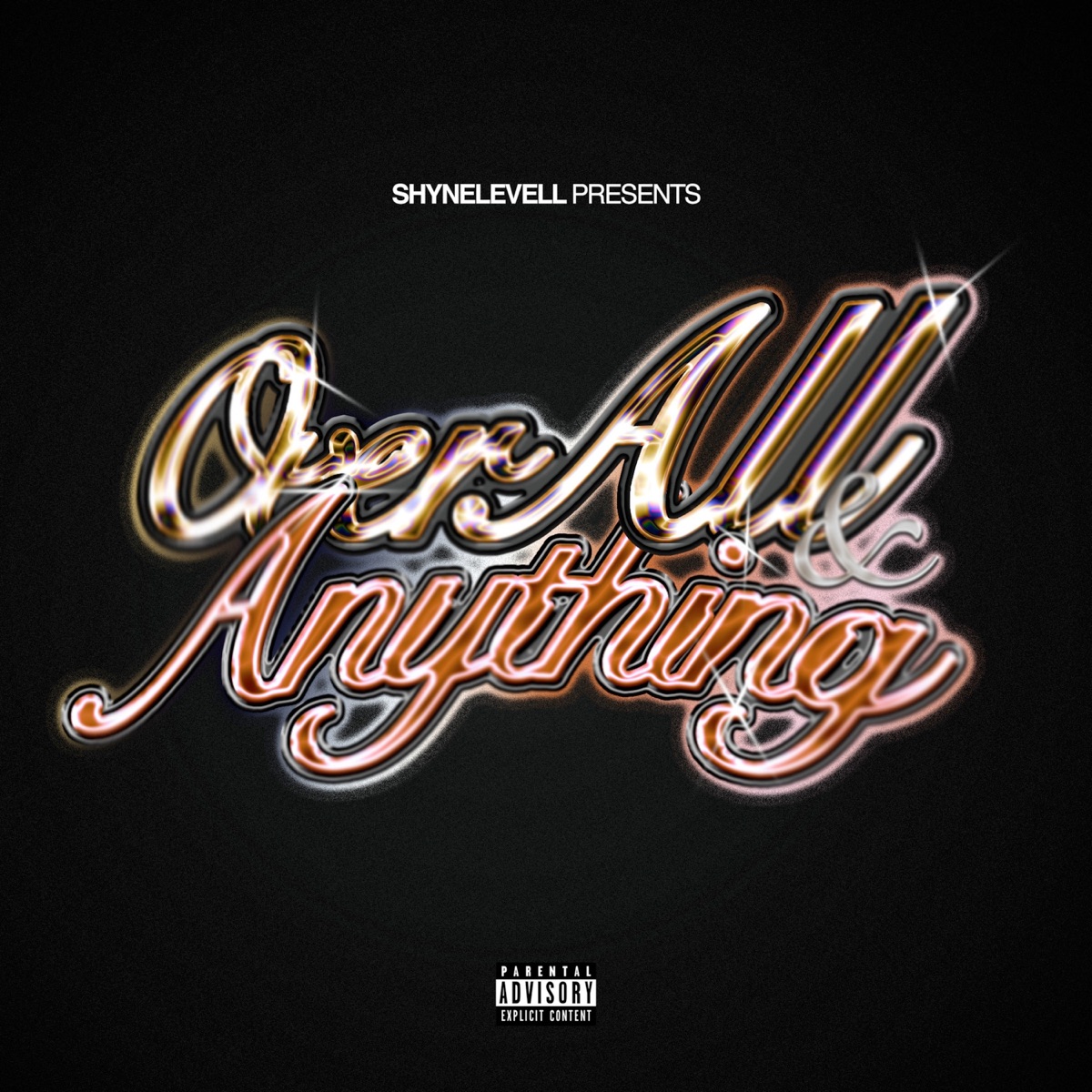 Over All & Anything by Shynelevell album cover