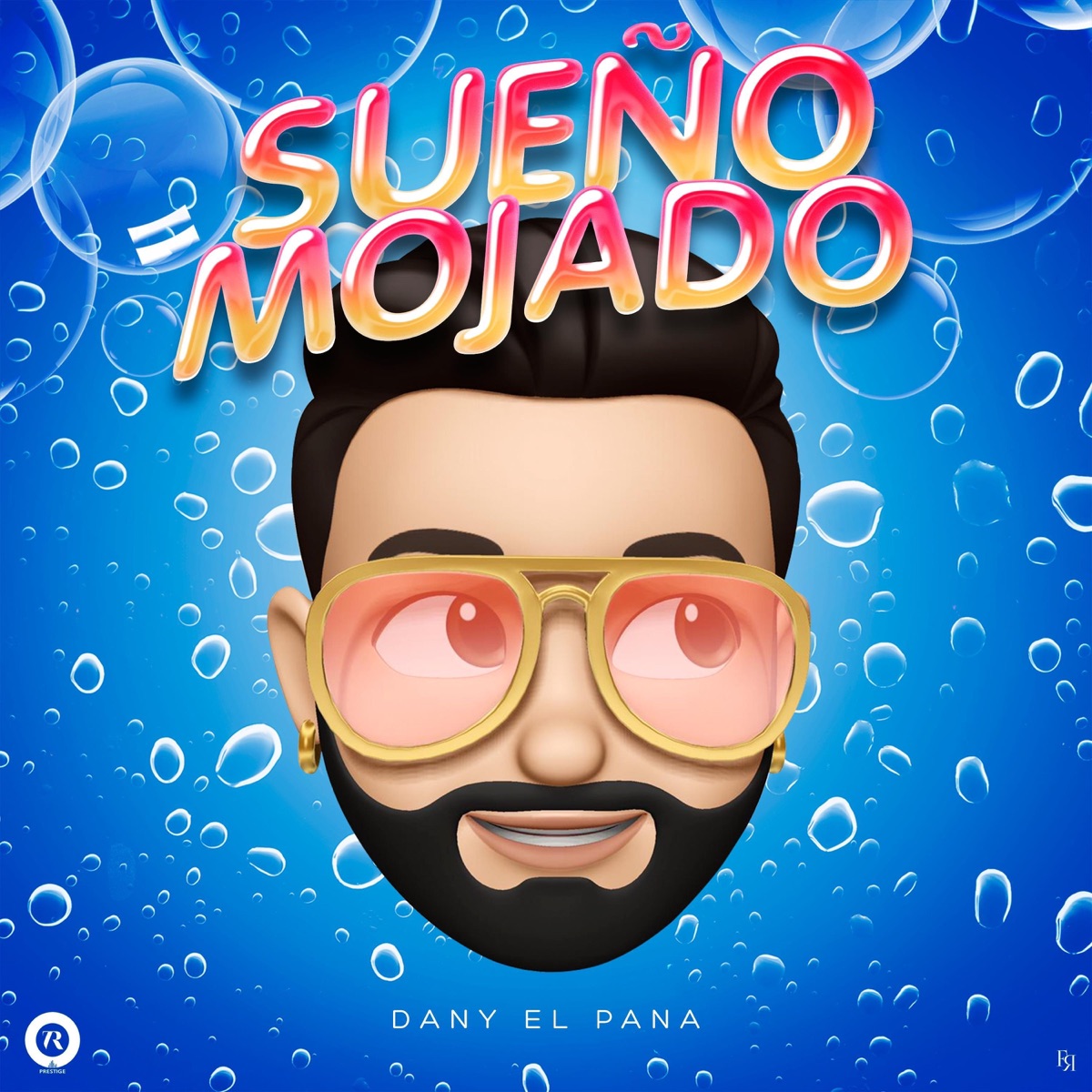 Sueño Mojado - Single by Dany El Pana album cover