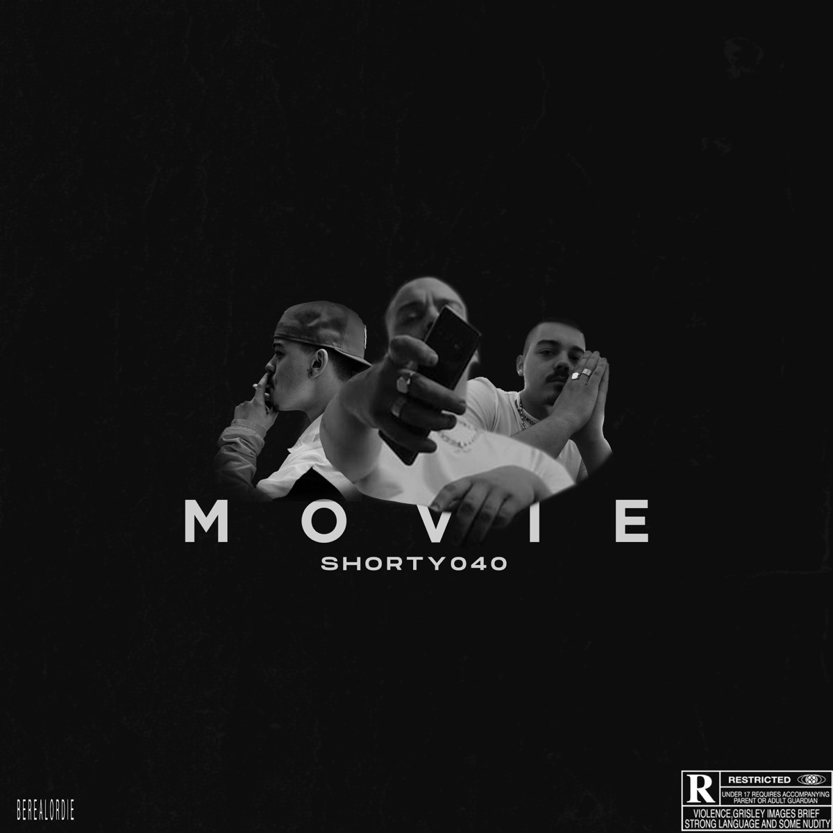 Movie - Single by Shorty040 & berealordie album cover