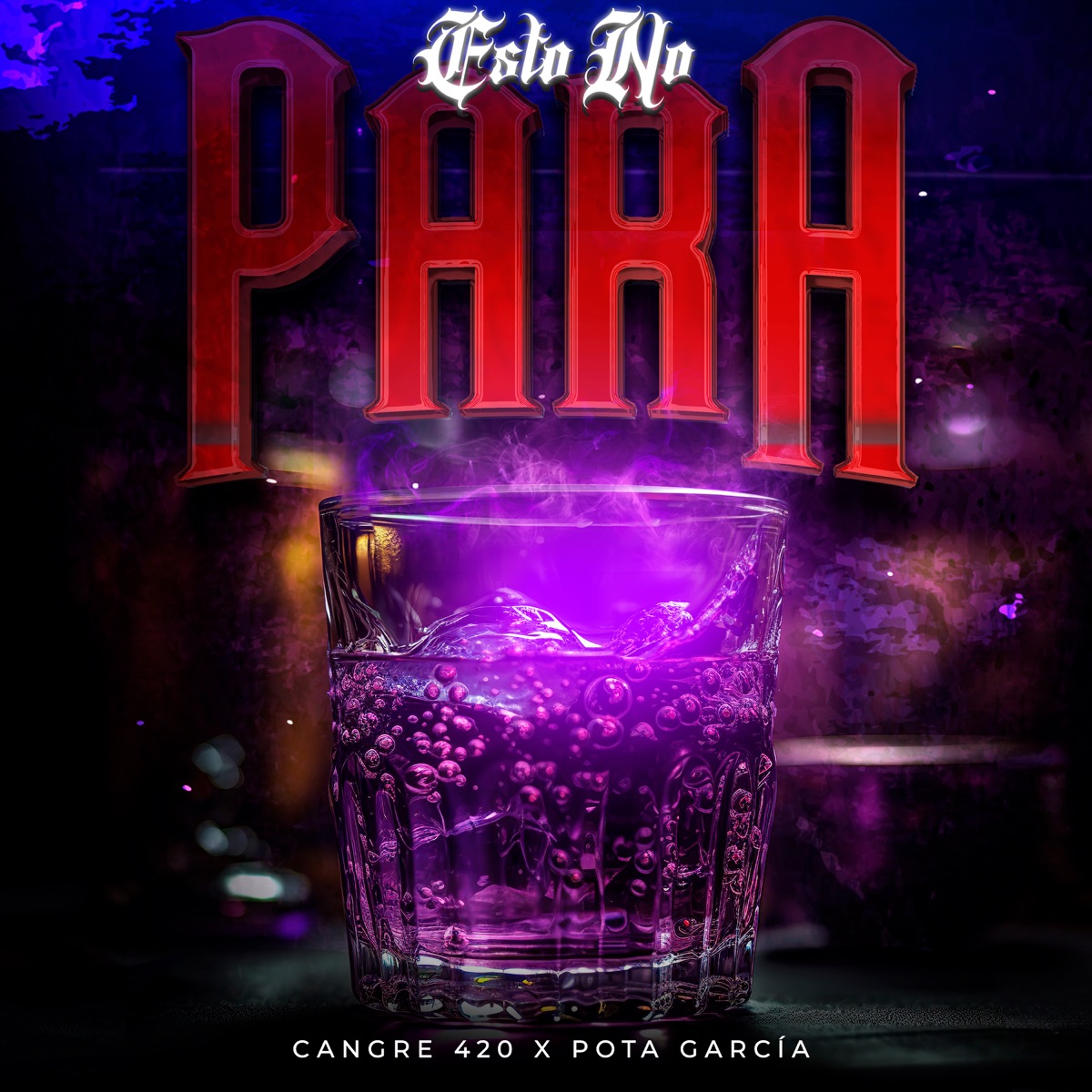 Esto No Para - Single by Vizual Dealer, Cangre 420 & Pota García album cover