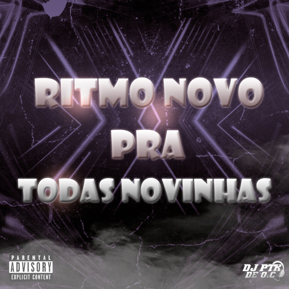Ritmo Novo Pra Todas Novinhas (feat. MC Diguinho) - Single by DJ PTK DE O.C album cover