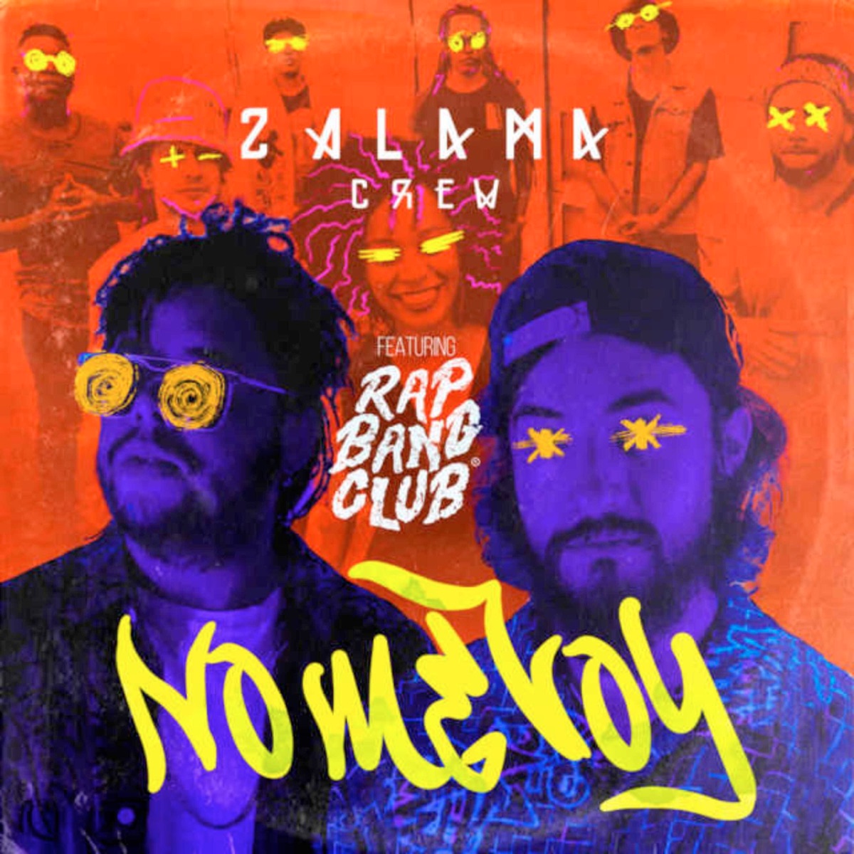 No Me Voy - Single by Zalama Crew & Rap Bang Club album cover