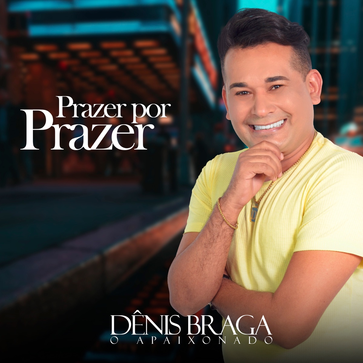 Prazer por Prazer - EP by Dênis Braga album cover