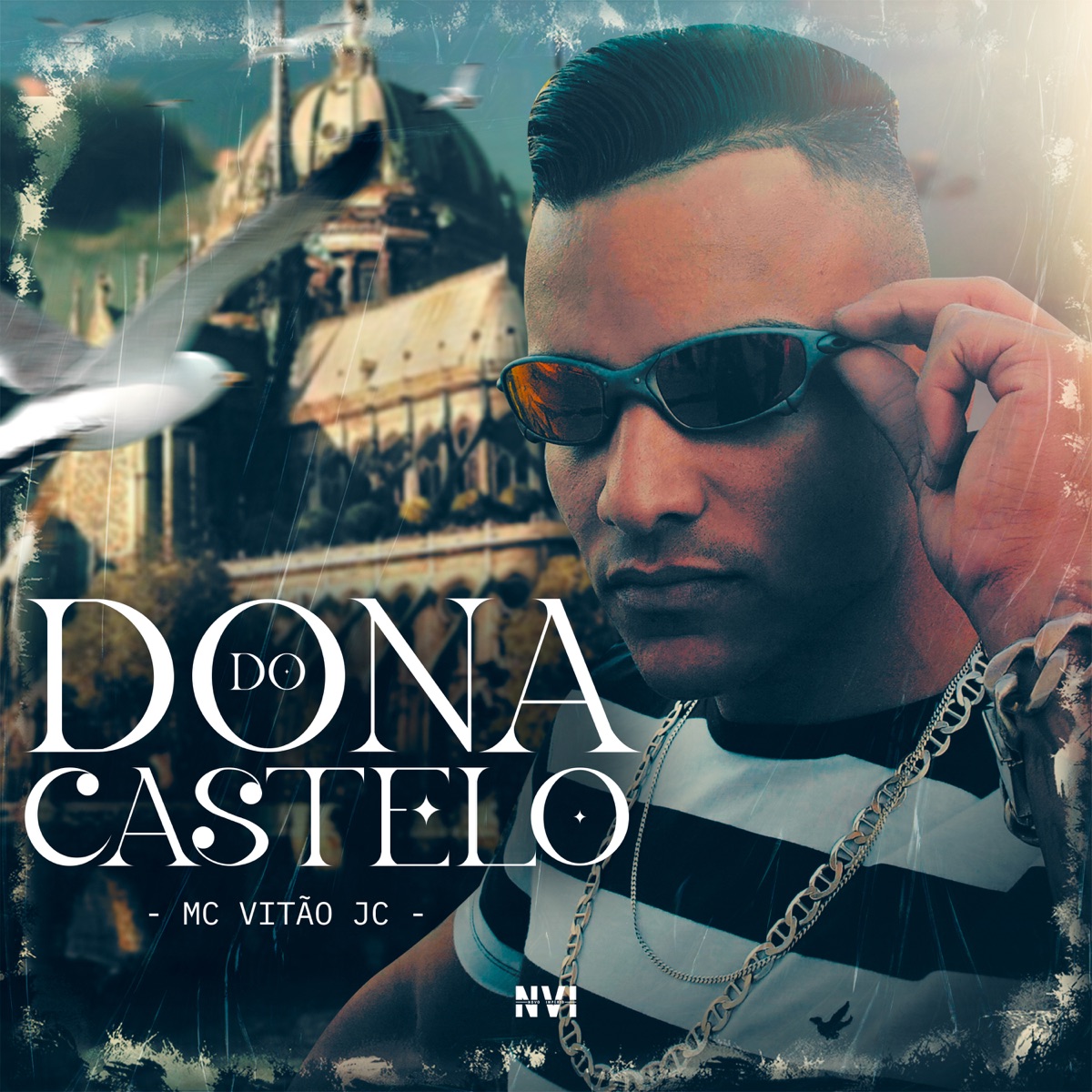 Dona do Castelo - Single by MC Vitão JC & Dj Eré album cover