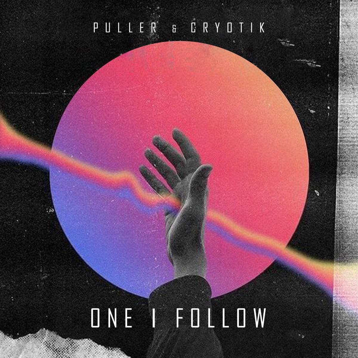 One I Follow - Single by Puller & Cryotik album cover