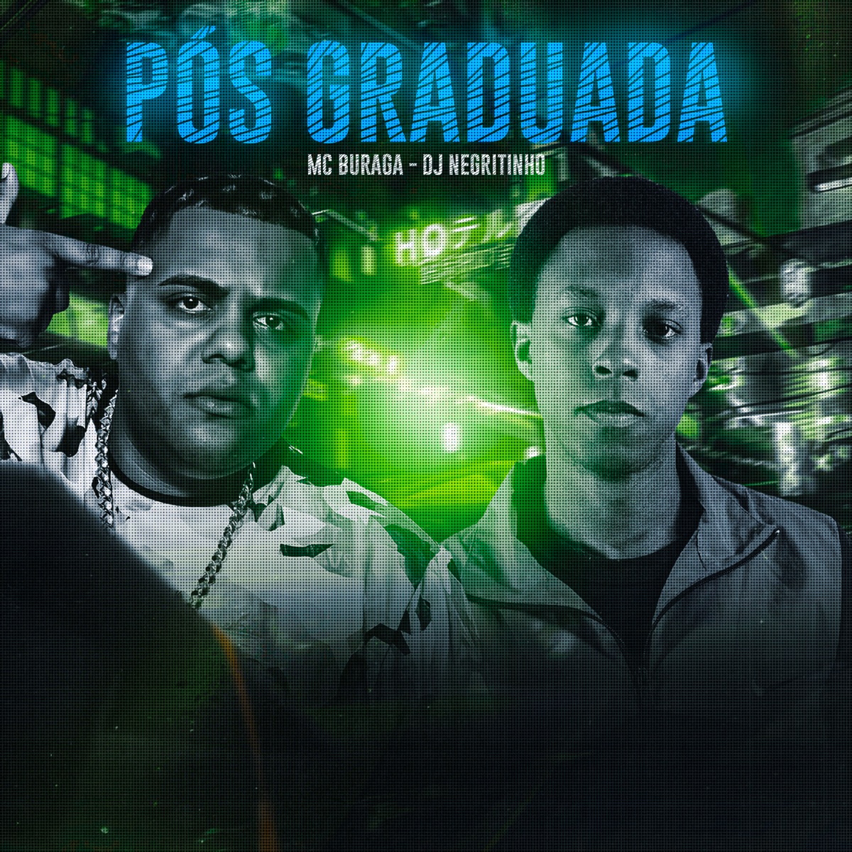 Pós Graduada (feat. DJ Negritinho) - Single by Mc Buraga album cover