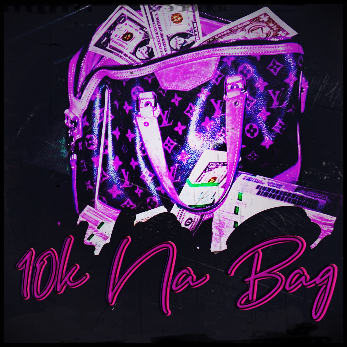 10k Na Bag - Single by Ninho album cover