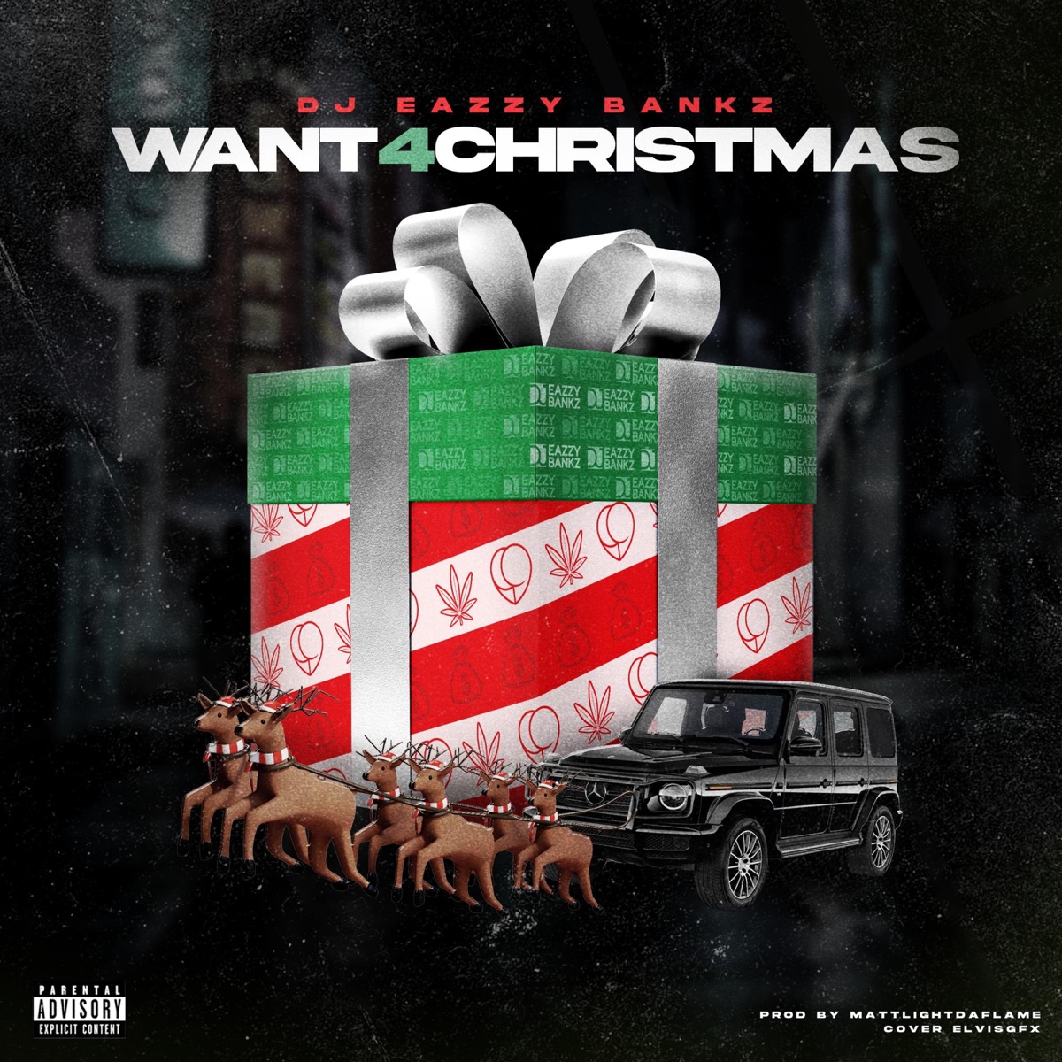 Want 4 Christmas - Single by DJ Eazzy Bankz album cover