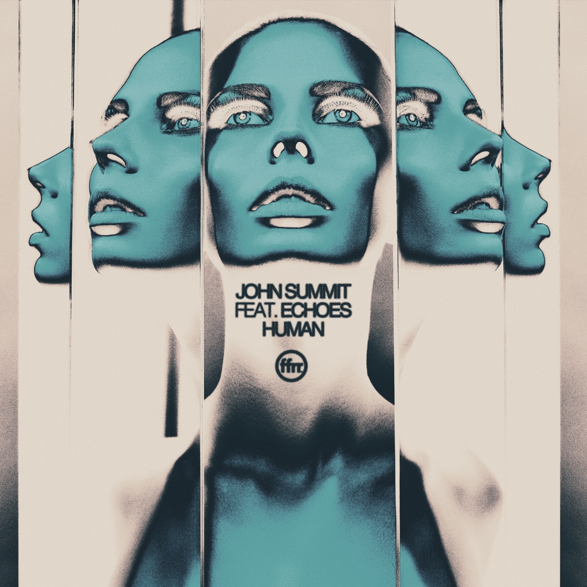 Human (feat. Echoes) - Single by John Summit album cover