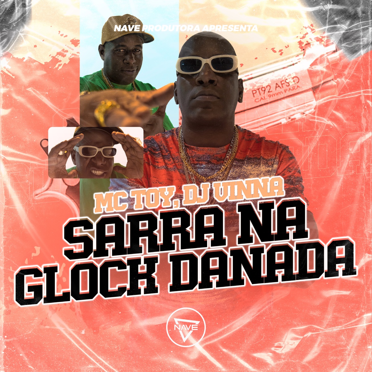 Sarra Na Glock Danada - Single by Mc Toy & Dj Vinna album cover