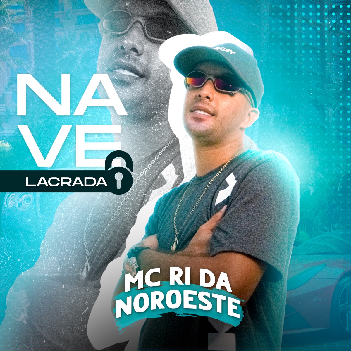 Nave Lacrada - Single by Mc Ri da Noroeste & O'DRE album cover