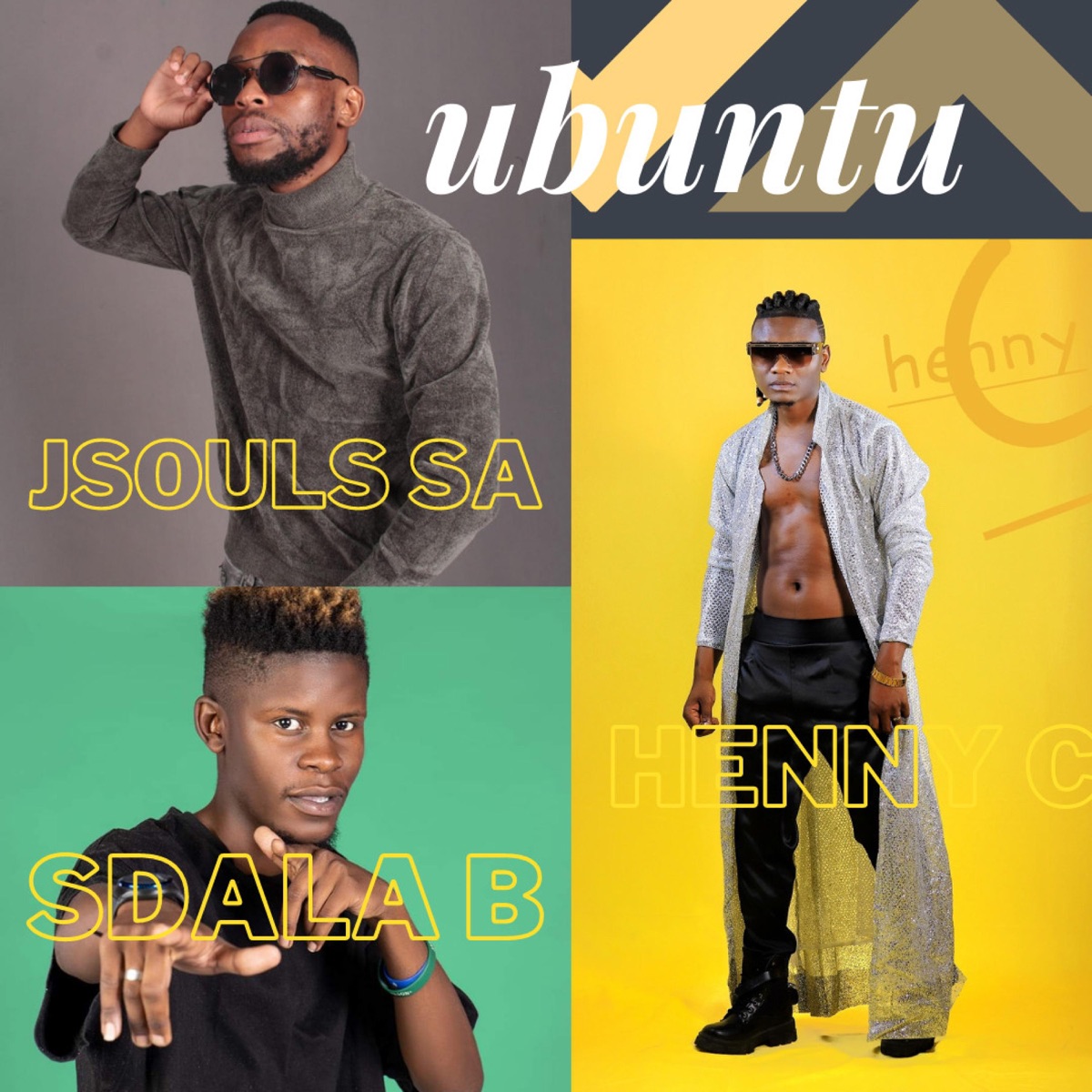 ubuntu (feat. Jsouls sa & Sdala B) - Single by HENNY C album cover