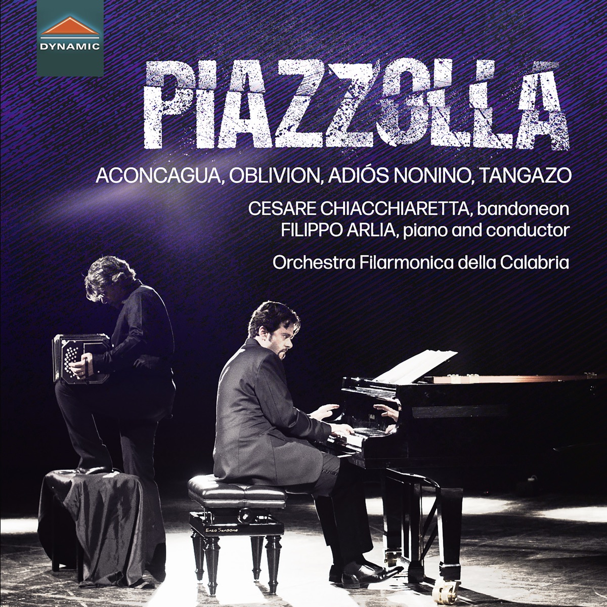 Piazzolla: Aconcagua, Oblivion, Adiós Nonino, Tangazo by Filippo Arlia, Cesare Chiacchiaretta, Orchestra Filarmonica della Calabria & Ignacio Ceballos Martin album cover