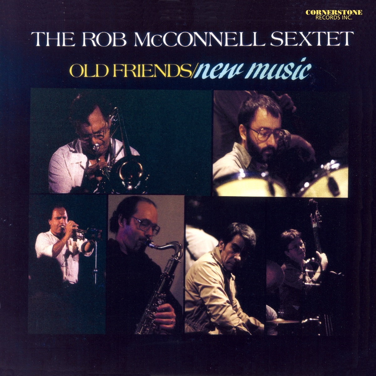The Rob McConnell Sextet: Old Friends / New Music (Remastered 2023) by Rob McConnell album cover