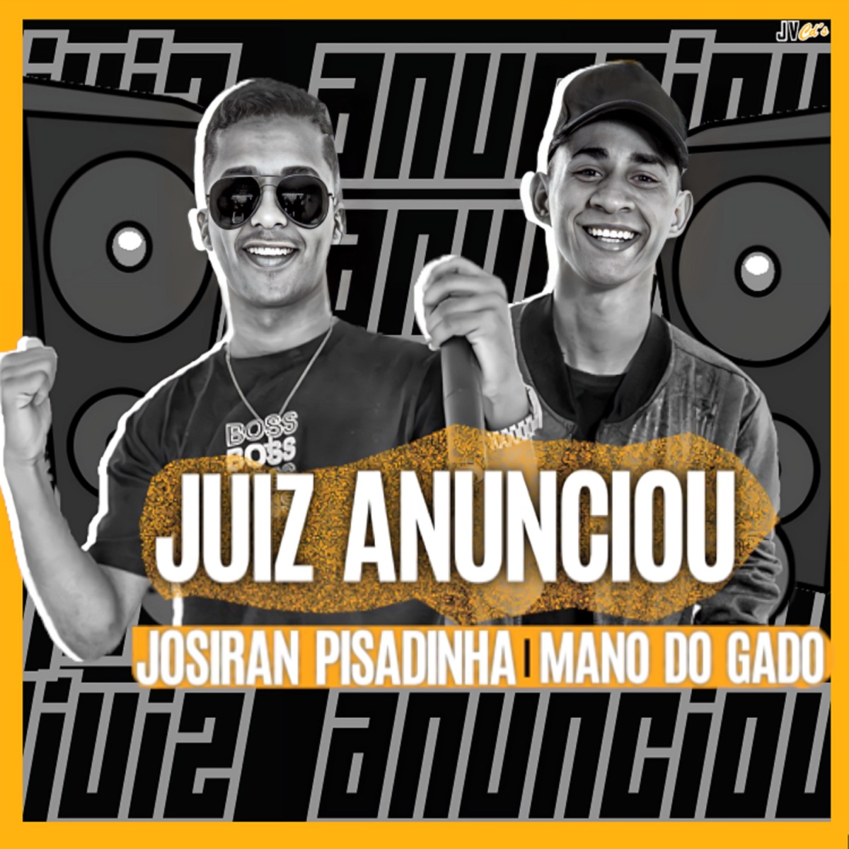 Juiz Anunciou - Single by Josiran Pisadinha & Mano Do Gado album cover