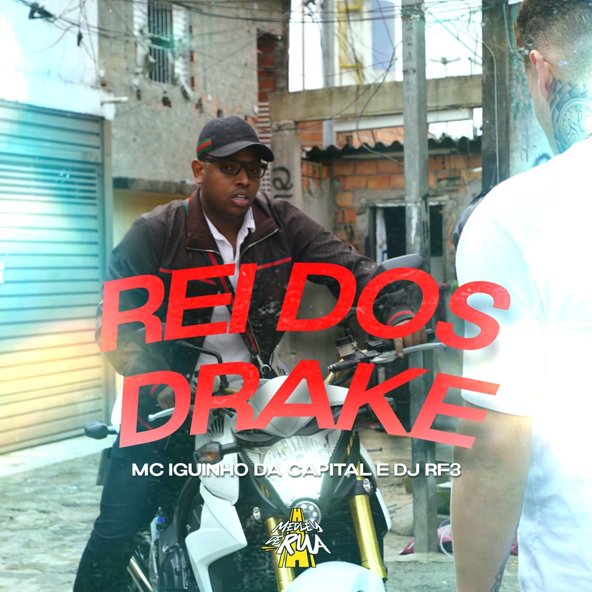 Rei dos Drake - Single by MC Iguinho da Capital & Dj Rf3 album cover