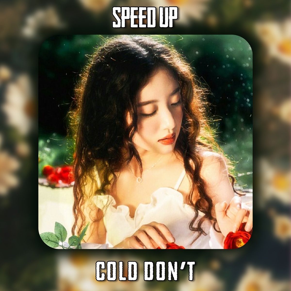 Cold Don't (Speed up) - Single by Nmọc, Dmean & Astac album cover