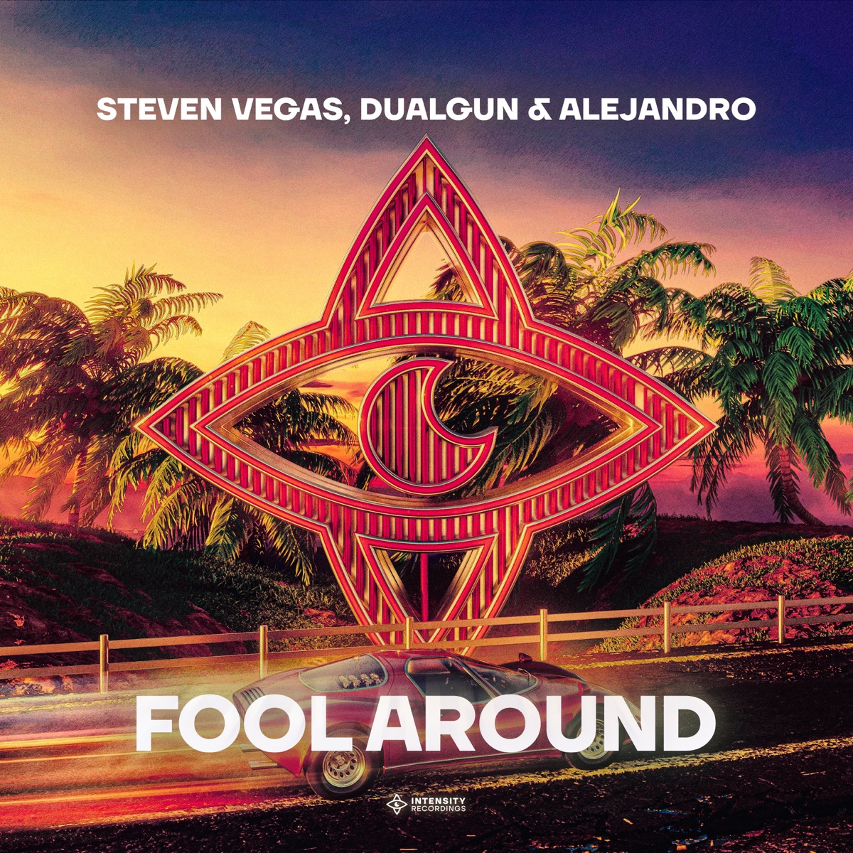 Fool Around - Single by Steven Vegas, DualGun & ALEJANDRO album cover