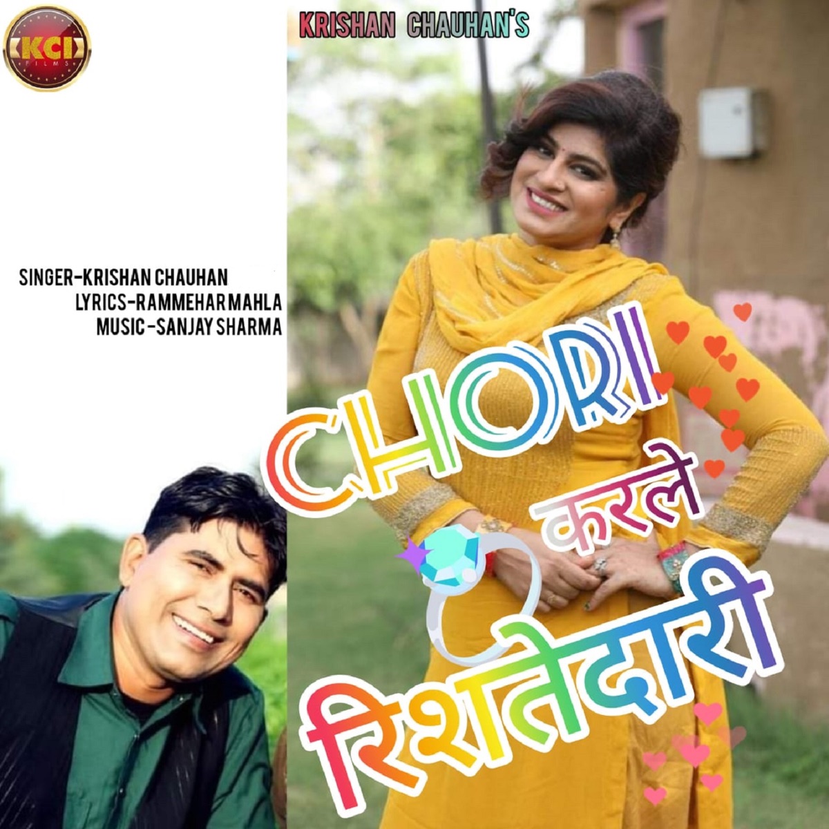 Chori Karle Rishtedari - Single by Krishan Chauhan album cover