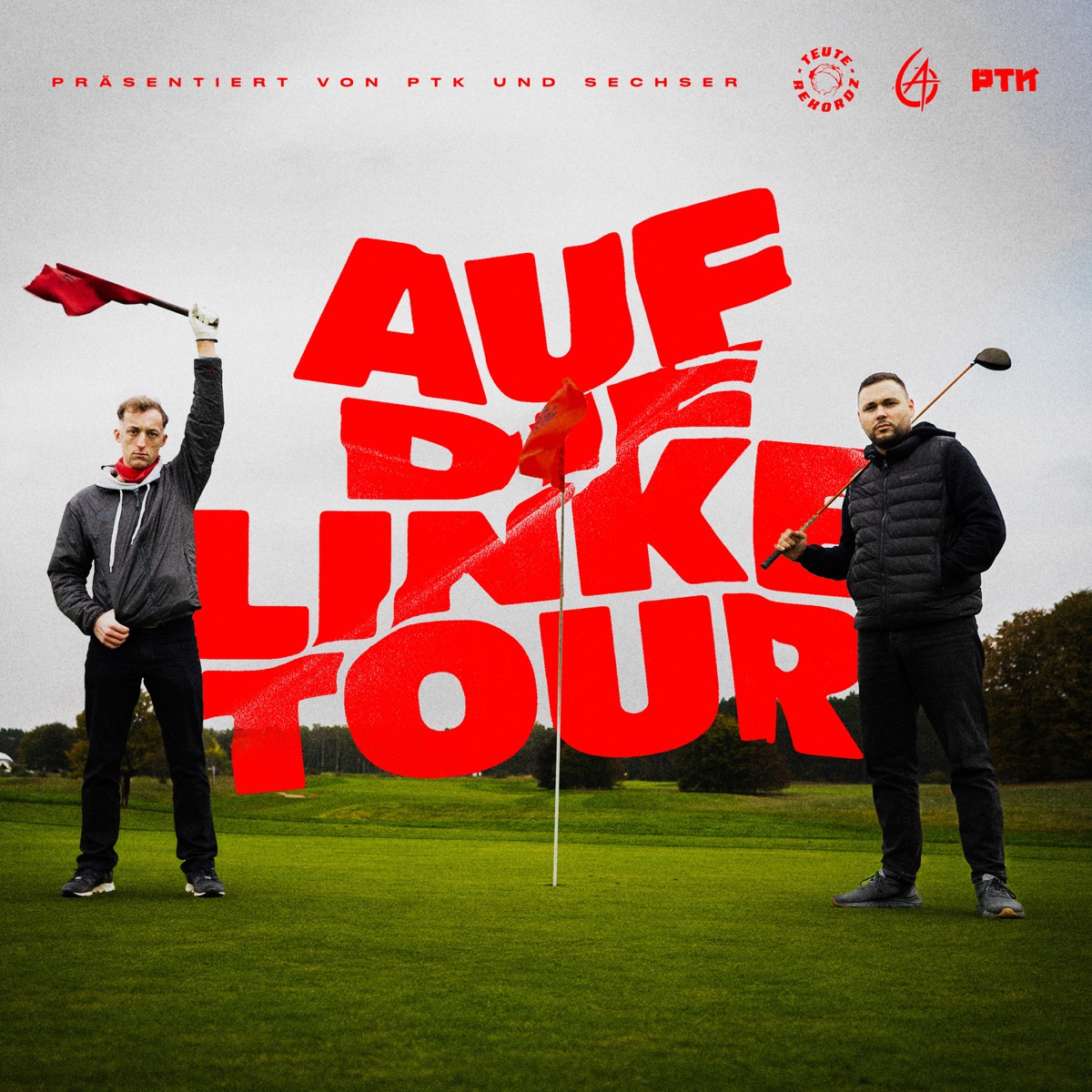 Auf die linke Tour - EP by PTK, Sechser & Teuterekordz album cover