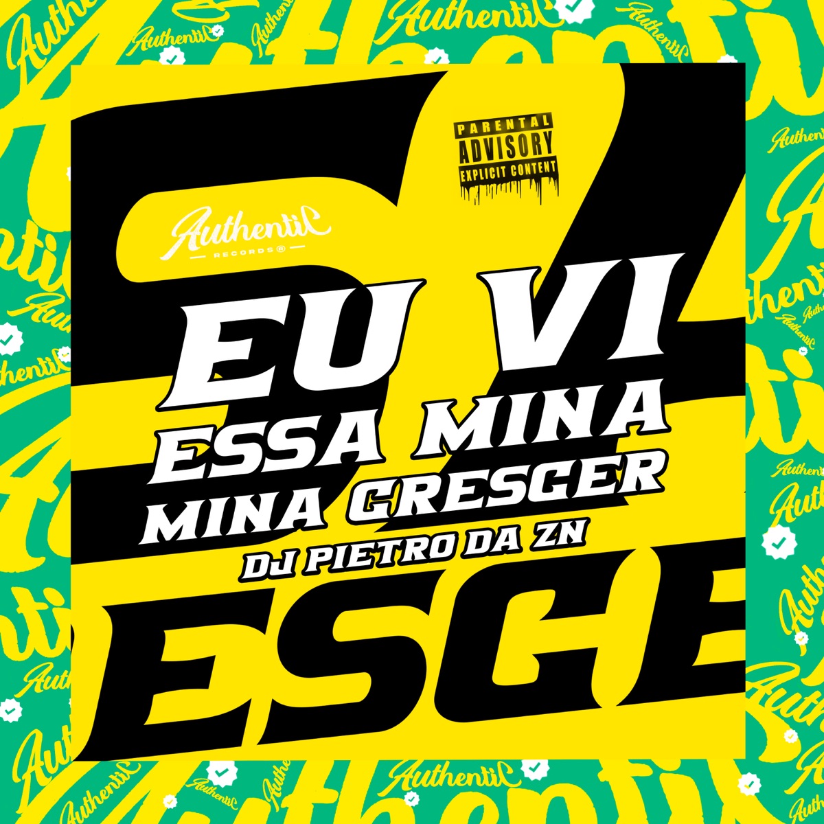 Eu Vi Essa Mina Crescer - Single by DJ PIETRO DA ZN album cover