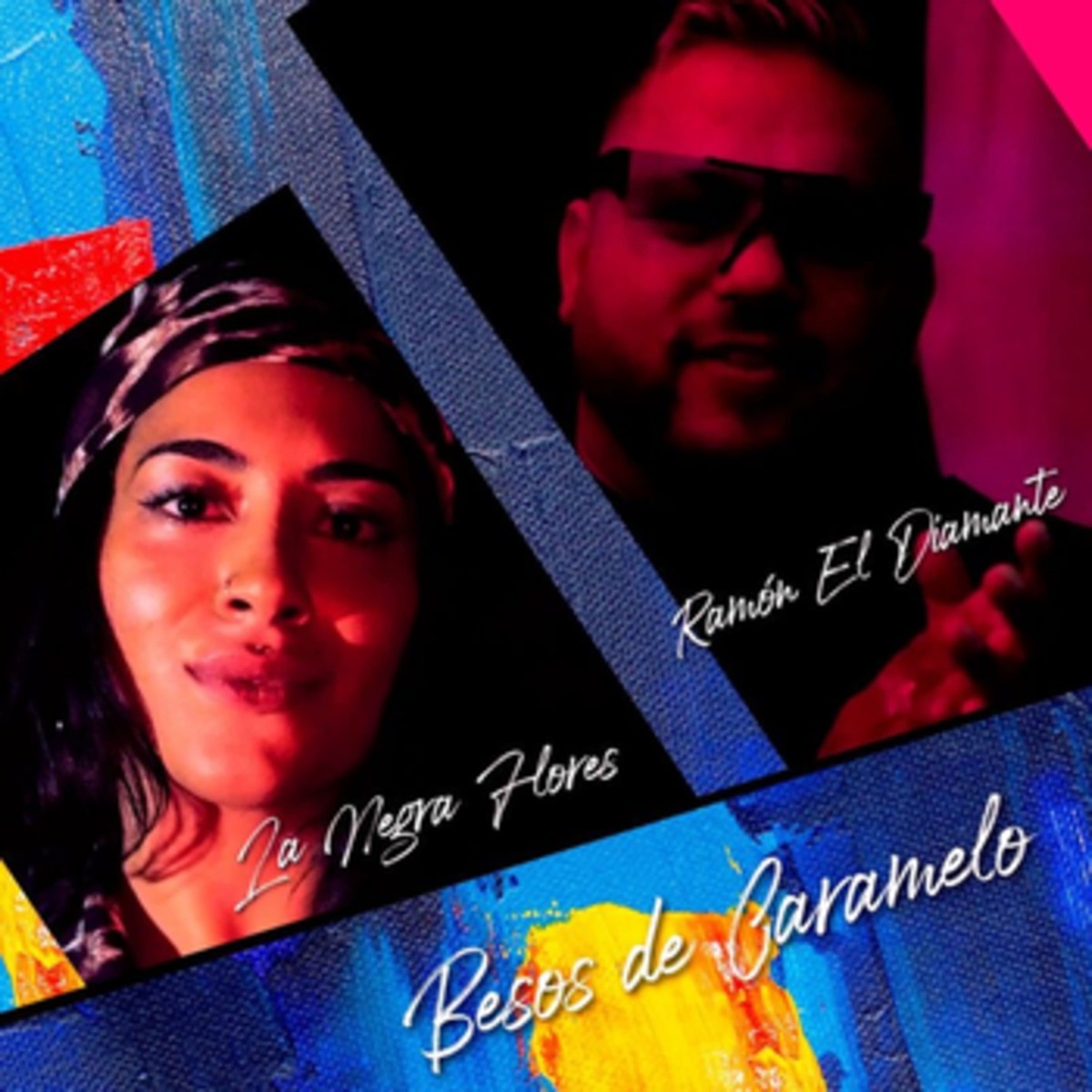 Besos de Caramelo - Single by La Negra Flores & Ramon El Diamante album cover