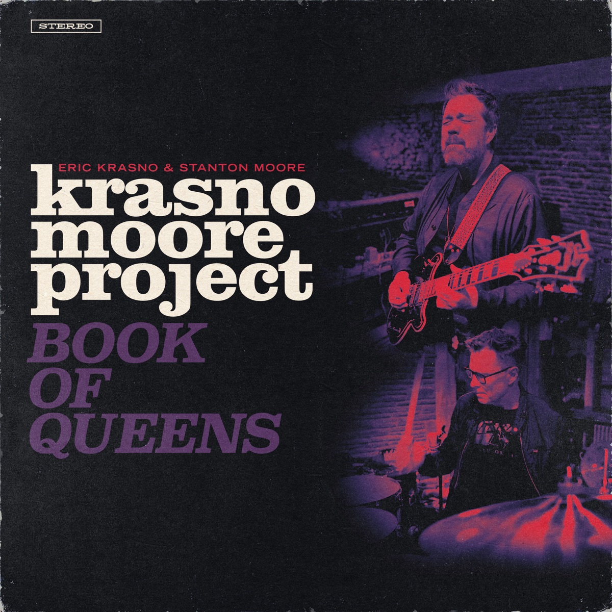 Krasno/Moore Project: Book of Queens by Eric Krasno & Stanton Moore album cover