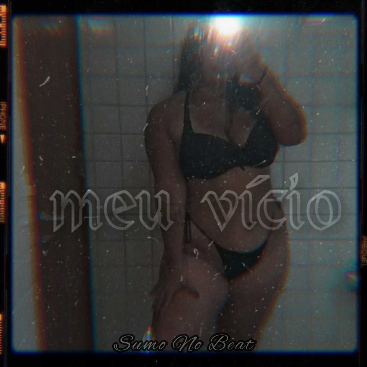 Meu Vício - Single by Sumo no Beat album cover