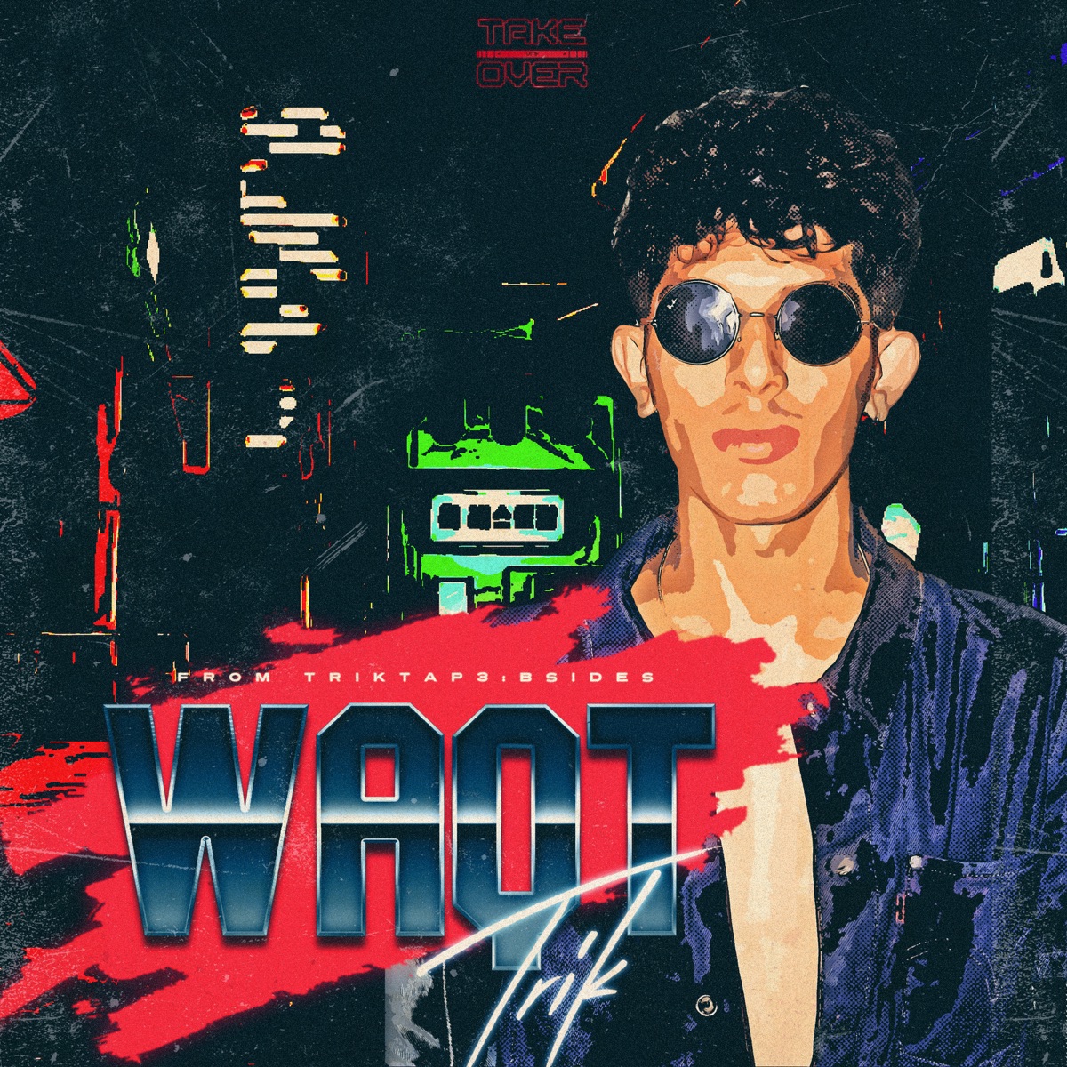 Ye Waqt - Single by Trik album cover