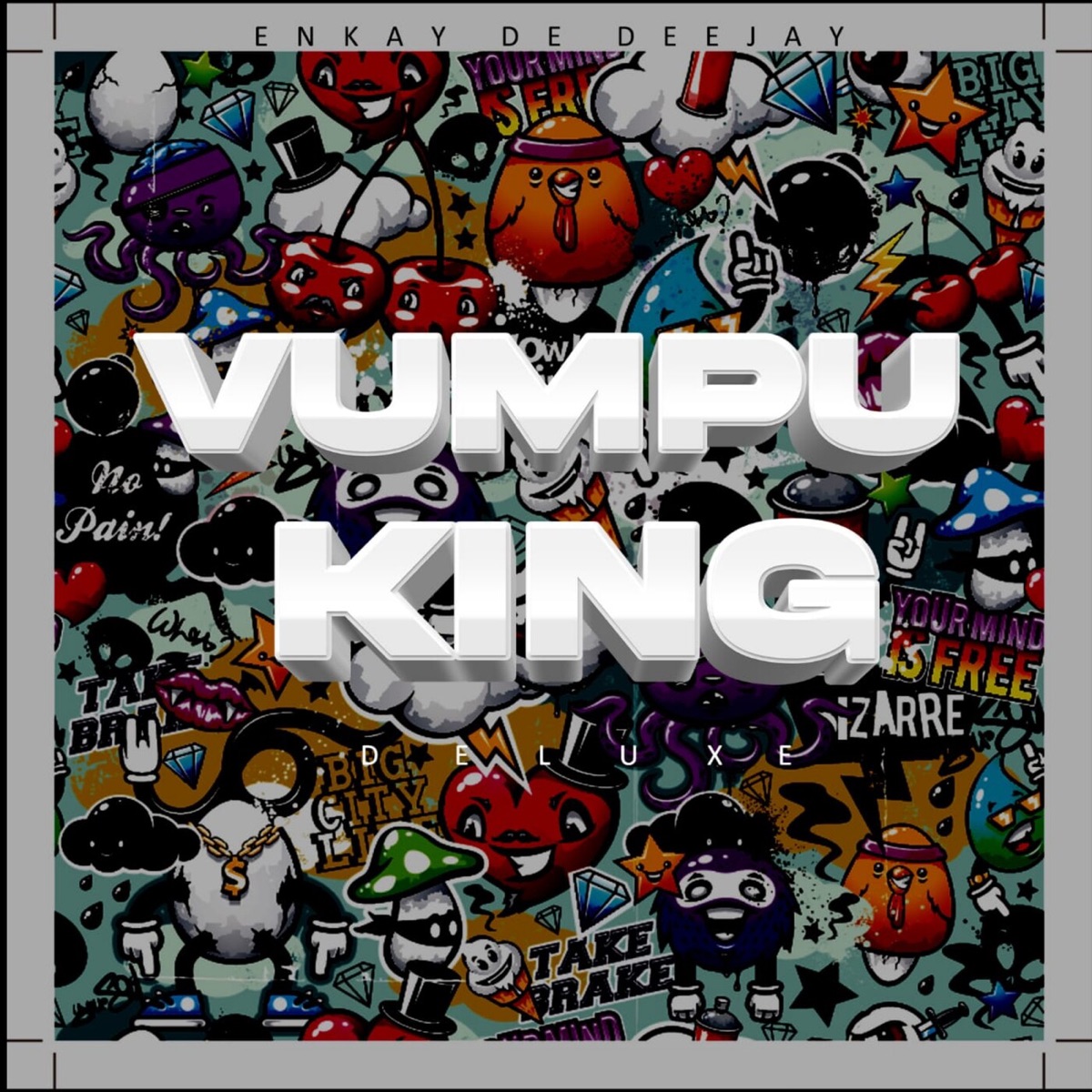 VUMPU KING (Deluxe) by Enkay De Deejay album cover