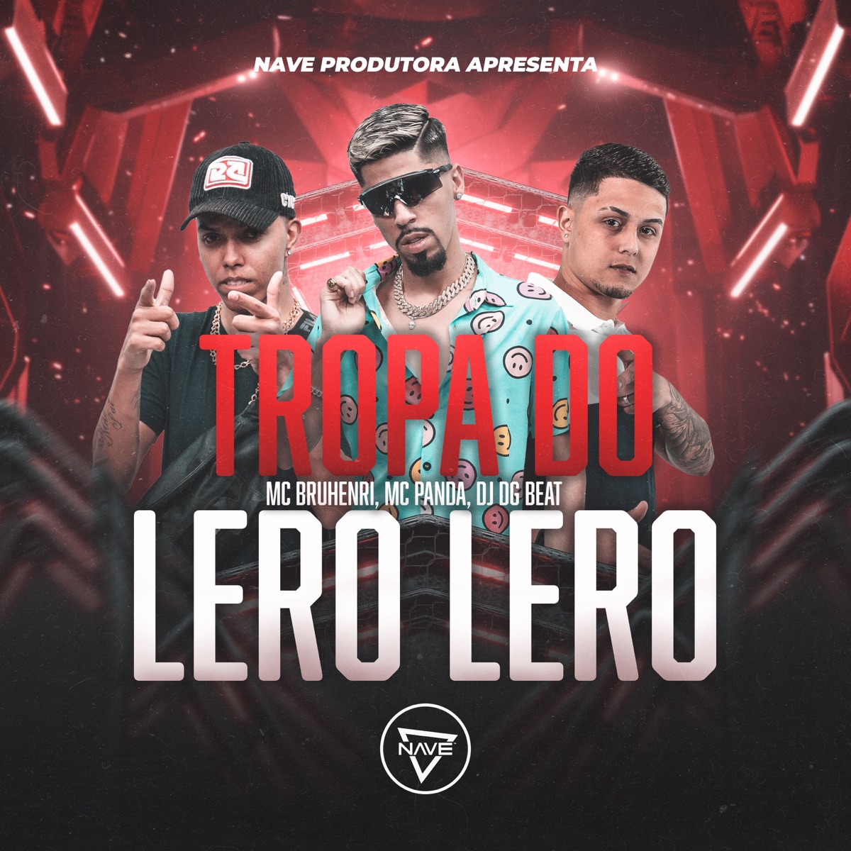 Tropa do Lero Lero - Single by Mc Bruhenri, MC PANDA & DJ DG BEAT album cover