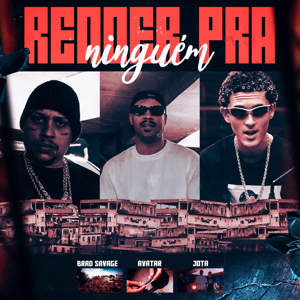 Render pra Ninguém (feat. gabrymsilva) - Single by Brad Savage, Avatar Fipi & é o Jota album cover