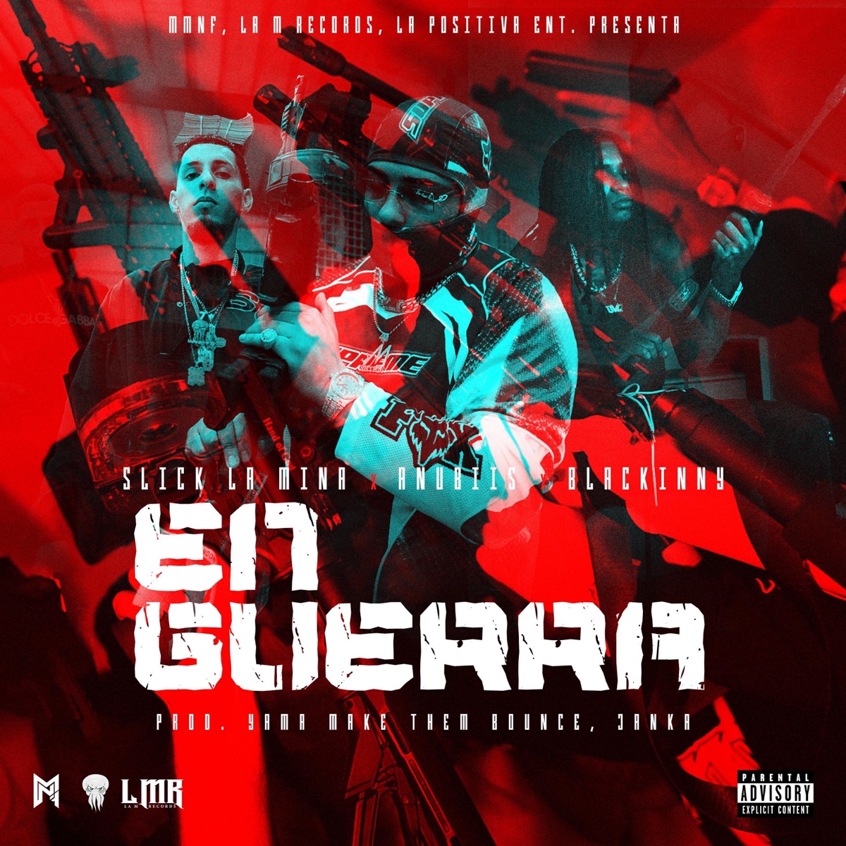 En Guerra - Single by Slick La Mina, Anubiis & Blackinny album cover