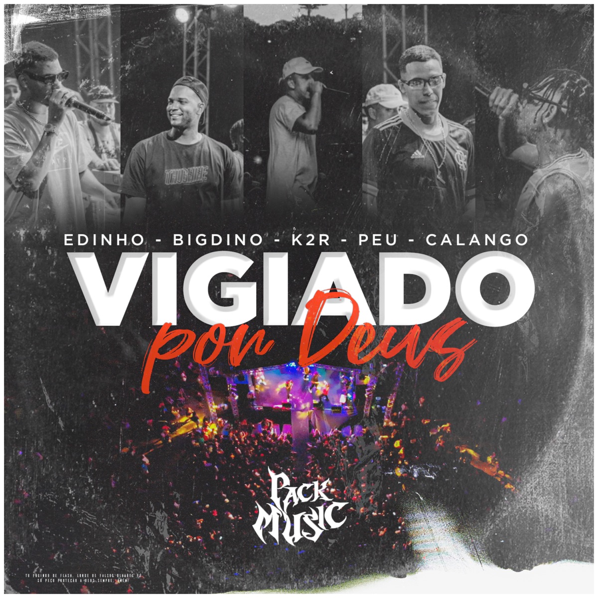 VIGIADO POR DEUS (feat. Peu, K2R & Calango) - Single by Edinho, Big Dino & Pack Music album cover