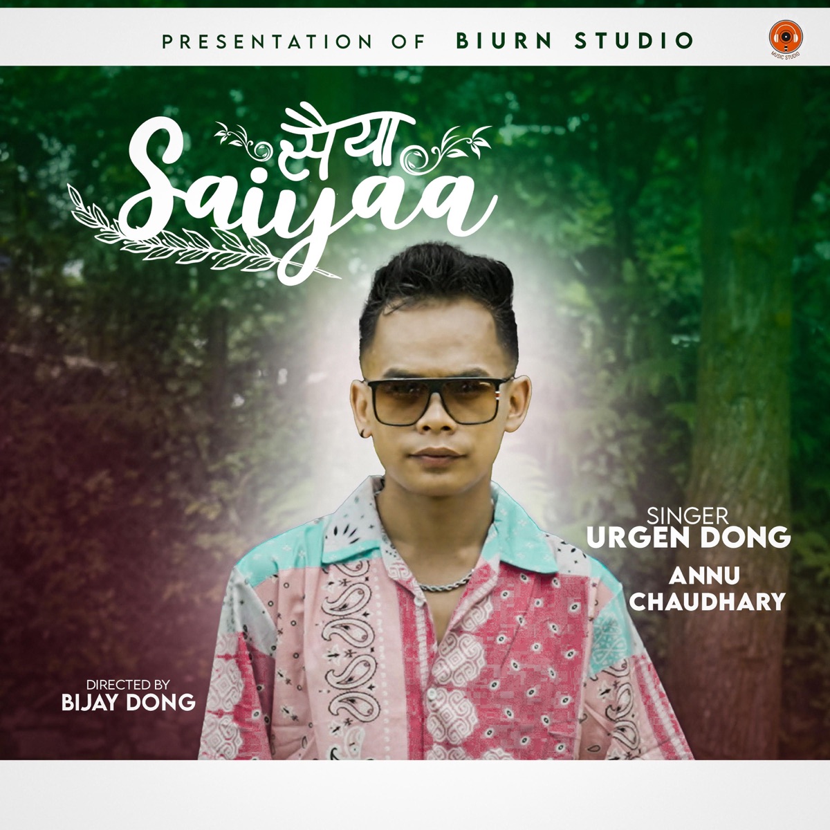 Saiyaa - Single by Urgen Dong & ANNU CHAUDARY album cover