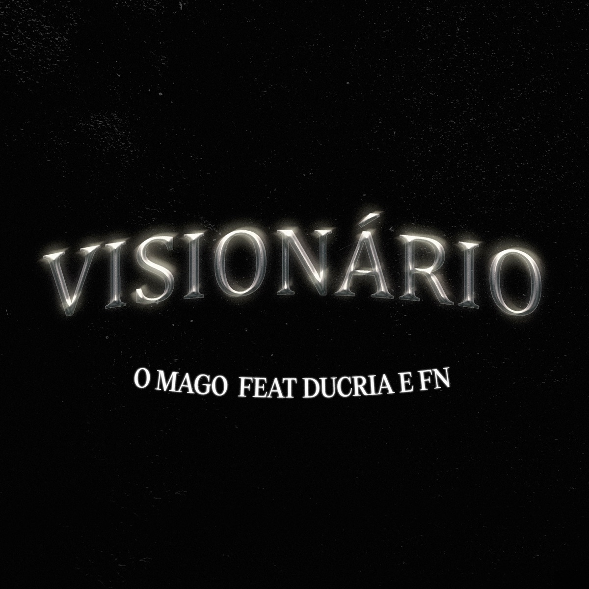 Visionário - Single by Omago, FN & Ducria album cover